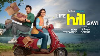 Hotstar Specials Life Hill Gayi  We Love Romance  Now Streaming  Divyenndu  Mukti Mohan [upl. by Lazare]