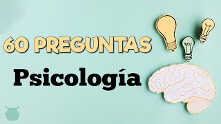 ¿Cuánto sabes de PSICOLOGÍA 60 preguntas de psicología y psiquiatría [upl. by Yorke]