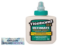 Titebond III Wood Glue 4 oz Review [upl. by Ardin]