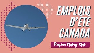 Emplois dété Canada  Regina Flying Club [upl. by Edgerton]