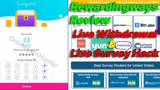 Rewardingways ReviewLive Survey Autocompletion amp Live Withdrawal Tutorial [upl. by Enelrahs]