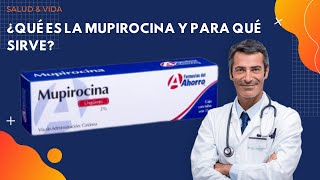 💊💉 ¿Qué es la Mupirocina y para qué sirve [upl. by Llemmart]