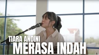 MERASA INDAH  TIARA ANDINI  TAMI AULIA [upl. by Riddle]