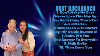 Burt BacharachEssential songs to soundtrack your yearTopRated ChartToppers LineupCoherent [upl. by Dinesh]