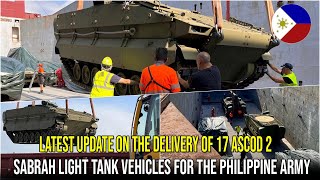 Latest Update on the Delivery of 17 ASCOD 2 Sabrah Light Tank Vehicles for the Philippine Army [upl. by Bow]