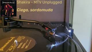 Shakira  MTV Unplugged  Ciega Sordomuda [upl. by Meikah]