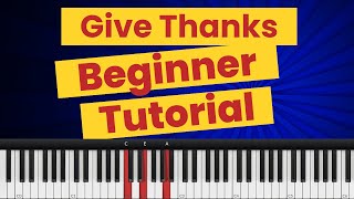 Easy C Major Chord Progressions  Give Thanks Tutorial [upl. by Aiyekal631]