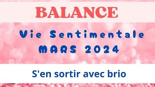 ❤️Balance vie sentimentale Mars 2024  avec brio ❤️ [upl. by Cire760]