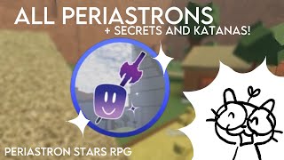 All SECRETS  PERIASTRONS  KATANAS in Periastron Stars RPG  Roblox [upl. by Atoel]