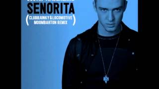 Justin Timberlake  Senorita ClubbJunky x LocoMotive Moombahton Remix [upl. by O'Doneven]