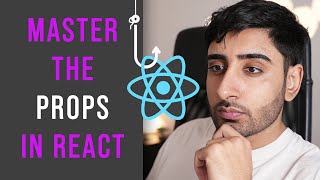 Learn how to use Props in React in 19 minutes for beginners [upl. by Keating]