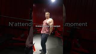 Pas de bon moment ton moment musculation fitness motivation workout progress [upl. by Botnick]