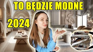 To będzie modne  HOT TRENDY NA 2024 ROK [upl. by Best]