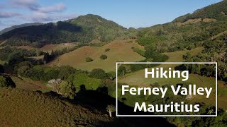 Hiking Review  Ferney Valley Mauritius [upl. by Chouest626]