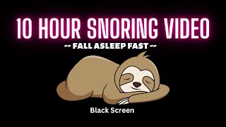 10 Hour Snoring Video Sounds To Help You Sleep in 3 Minutes [upl. by Kcirdnekal]