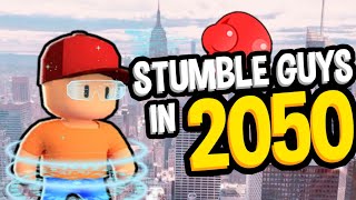 🤣 STUMBLE GUYS IN 2050  STUMBLE PANDA  STUMBLE GUYS [upl. by Sirap49]