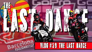 Aleix Espargaró VLOG 39 The Last Dance [upl. by Seitz]