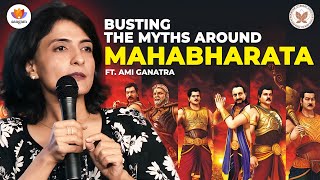 Busting The Myths Around Mahabharata  Ami Ganatra  SangamTalks [upl. by Doak]