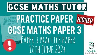 Final Practice Paper 3 GCSE Maths Exam 10th June 2024  90 Minutes  Higher  TGMT [upl. by Aurea]