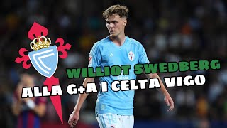 ALLA WILLIOT SWEDBERGS GA FÖR CELTA VIGO 202324 [upl. by Adabelle571]