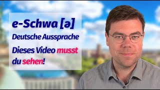 SchwaLaut ə Aussprache Reduktionsvokal eSchwa  Deutsch B1 B2 C1 C2 [upl. by Racso]