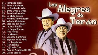 Los Alegres De Teran Las Mejores Canciones  30 Exitos Inmortales  Corridos Y Rancheras Mix [upl. by Mosley]