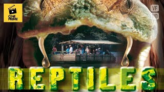 REPTILES  Action  Aventure  Film Complet en Français [upl. by Isacco]