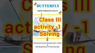 Class 3 Englishbutterfly English lesson Activity 1 solvingshortsvideoclass III [upl. by Gupta]