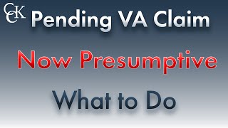 VA Claim Pending for a NowPresumptive Condition What to Do [upl. by Lleroj]