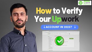 How To Verify Your Upwork Account  Upwork Id kese kare verify   Upwork Id Verification 2023 [upl. by Peggi]