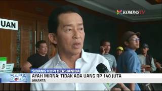 Ayah Mirna Tak Ada Uang Rp 140 Juta [upl. by Tomasina]