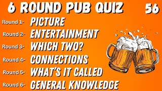 Virtual Pub Quiz 6 Rounds Picture Entertainment WhichTwo Whats It Called General Knowledge 56 [upl. by Giarg591]