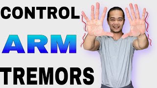 Control Arm Tremors and Shaking Exercises For Parkinson’s Disease [upl. by Annodam]