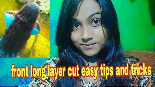 front long layer cut at home step by step guide very easy cutting layer cut😀haircuttinglonglayer [upl. by Oiramej154]