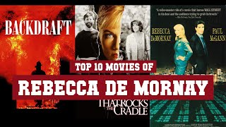 Rebecca De Mornay Top 10 Movies  Best 10 Movie of Rebecca De Mornay [upl. by Llehcsreh]