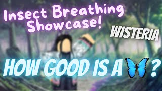 NEW Insect Breathing Showcase  Analysis  Wisteria [upl. by Oflodor385]