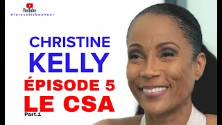 Le CSA de Christine Kelly [upl. by Vance799]