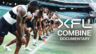 iXFL 3 Days at the XFL Combine  Documentary [upl. by Aikin]