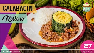 CALABACIN RELLENO de carne molida con queso Zucchini super delicioso [upl. by Sup]