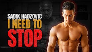 This is the Real Reason Why Sadik Hadzovic Decided to Stop Using Steroids [upl. by Ardnekat692]