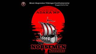 Aro Norsemen  Adaka Mp 2024 Sally Day Aro Mate Gyration Raw Material Vikings Vol 5 final [upl. by Prud]