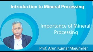 Lecture 1  Importance of Mineral Processing [upl. by Skelly119]