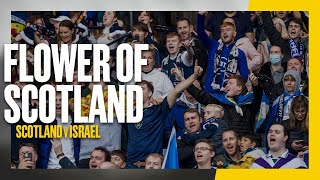 Flower of Scotland  Scotland v Israel  Scottish National Anthem [upl. by Polash]