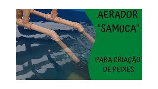 AERADOR SAMUCA Como fazer aerador caseiro para tanque de peixes [upl. by Ardnuas]