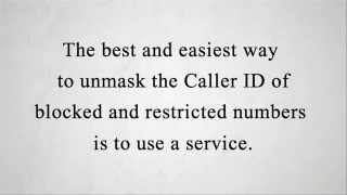 How To Unmask Blocked Calls  Trace Restricted Numbers [upl. by Ahsiadal350]