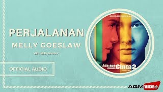 Melly Goeslaw  Perjalanan  Official Audio [upl. by Aitropal]