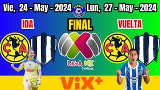 LIGA FEMENIL MX  FINAL  IDA  VUELTA  CLAUSURA 2024 [upl. by Assir]