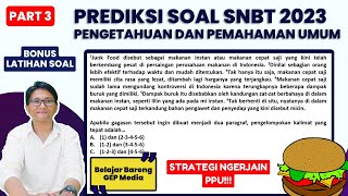 PREDIKSI SOAL UTBK SNBT 2023 PENGETAHUAN DAN PEMAHAMAN UMUM PART 3  SNPMB BP3 [upl. by Body]