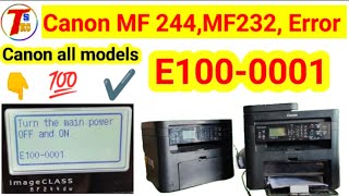 Canon mf244dw printer Error e1000001  Turn the main power OFF and ON  how to fix E1000001 [upl. by Leoline]