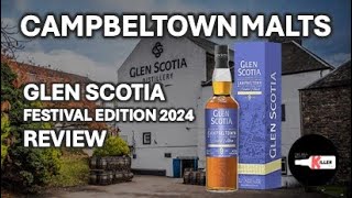 Campbeltown Malts  Glen Scotia 9 Years Festival Edition 2024 [upl. by Ynaffad]